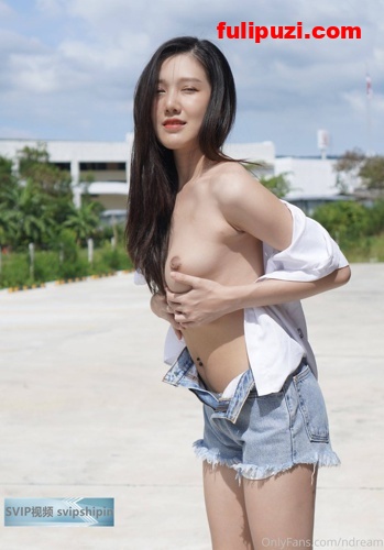 onlyfans百里挑一的顶级骚货N梦（ndream），日常做爱无套内射海量骚【427P+1V/714M】